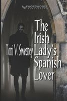 The Irish Lady's Spanish Lover