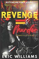 REVENGE EQUALS MURDER