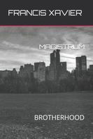 Cover of MAGISTRUM by Francis Xavier