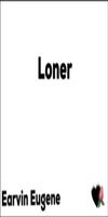 Loner