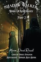 Cover of Noble's Adversary Part 2, by Marion David Russell
