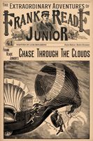 Frank Reade Junior's Chase Through The Clouds