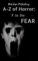 Cover of F is for Fear by Renee Miller