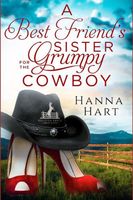 A Best Friend's Sister for the Grumpy Cowboy
