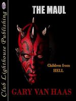 Cover of The Maul by Gary Van Haas