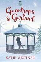 Gumdrops and Garland