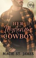 Her Mysterious Cowboy
