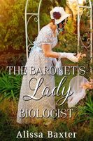 The Baronet's Lady Biologist