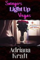 Cover of Swingers Light Up Vegas by Adriana Kraft