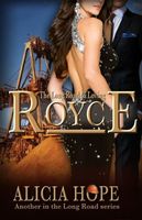 The Long Road to Loving Royce