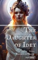 The Daughter of Idet