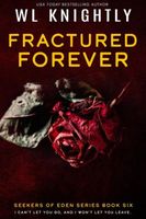 Fractured Forever