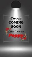 Spotlight on Poppy