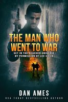 The Man Who Went To War