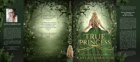 True Princess: A Princess and The Pea Retelling