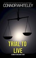 Trial To Live