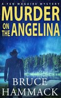 Murder On The Angelina