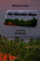 Cover of The Weekly Man by Biff Mitchell