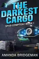 The Darkest Cargo