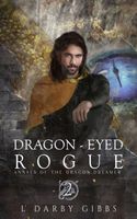 Dragon-Eyed Rogue