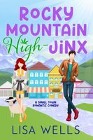 Rocky Mountain High-Jinx