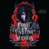 The Court of Undying Seasons