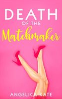 Death of the Matchmaker