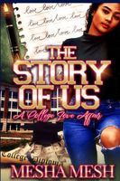 Cover of The Story of Us by Mesha Mesh