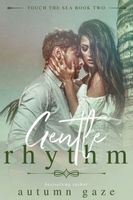 Gentle Rhythm