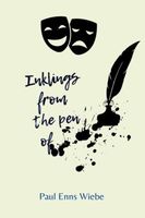 Cover of Inklings from the Pen of . . . by Paul Wiebe