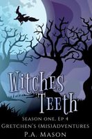Witches Teeth