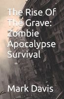 The Rise Of The Grave