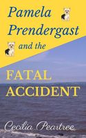 Pamela Prendergast and the Fatal Accident
