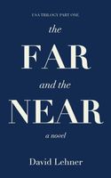 Cover of The Far and the Near by David Lehner