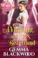 A Viscount is a Girl's Best Friend