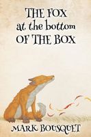 The Fox at the Bottom of the Box