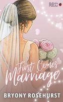 First Comes Marriage