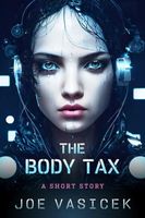 The Body Tax