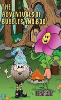 Cover of The Adventures of Bubbles and Boo by Lisa Rae