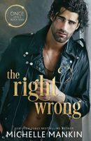 The Right Wrong