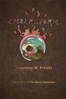 Cover of Emberstorm by Courtney M. Privett
