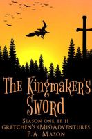 The Kingmaker's Sword