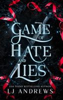 Game of Hate and Lies