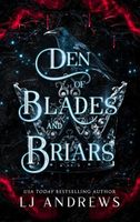 Den of Blades and Briars