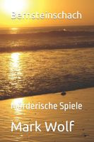 Cover of Bernsteinschach by Mark Wolf