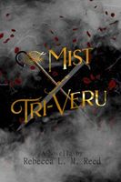The Mist of Tri-Veru Rebecca