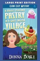 A Perfect Poisoned Pastry in a Quiet English Village