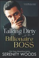 Talking Dirty with the Billionaire Boss