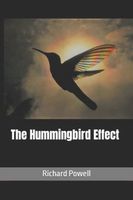 The Hummingbird Effect