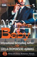 Cover of Not Your Baby by Stella Eromonsere-Ajanaku